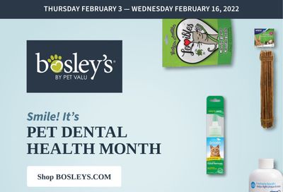 Bosley's by PetValu Flyer February 3 to 16
