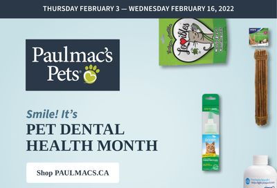 Paulmac's Pets Flyer February 3 to 16