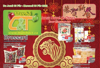 Marche C&T (Brossard) Flyer February 3 to 9