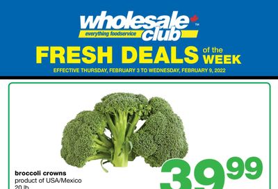 Wholesale Club (Atlantic) Fresh Deals of the Week Flyer February 3 to 9