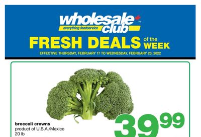 Wholesale Club (ON) Fresh Deals of the Week Flyer February 17 to 23