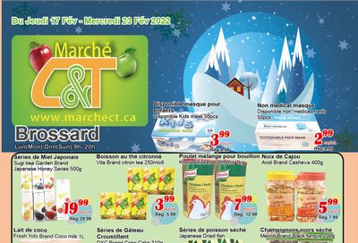 Marche C&T (Brossard) Flyer February 17 to 23