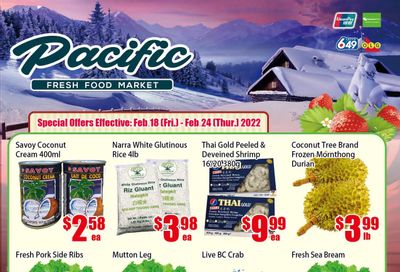 Pacific Fresh Food Market (North York) Flyer February 18 to 24