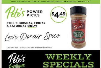 Pete's Fine Foods Flyer February 24 to March 2