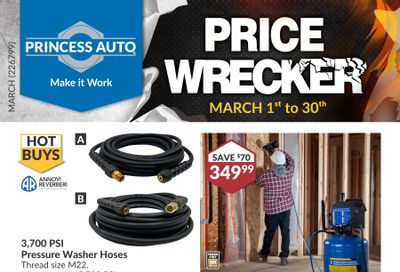 Princess Auto Price Wrecker Flyer March 1 to 30