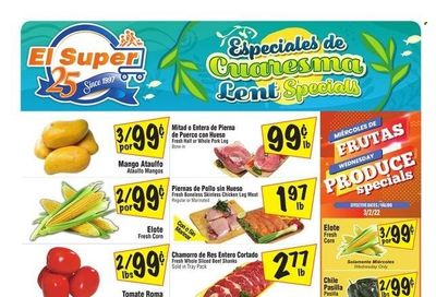 El Super (CA, NM, NV, TX) Weekly Ad Flyer March 2 to March 9