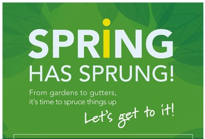 Rona Spring Has Sprung Flyer March 5 to April 29