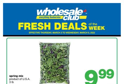 Wholesale Club (West) Fresh Deals of the Week Flyer March 3 to 9