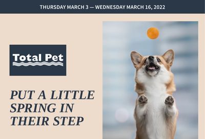 Total Pet Flyer March 3 to 16
