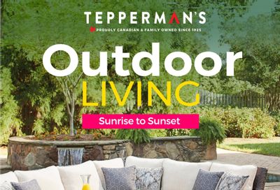 Tepperman's Outdoor Living Flyer March 4 to July 28