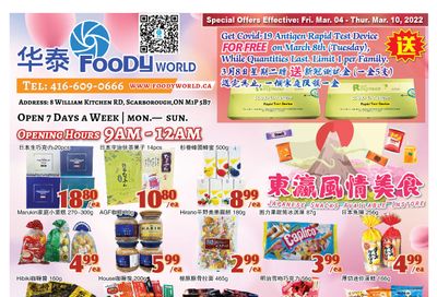 Foody World Flyer March 4 to 10