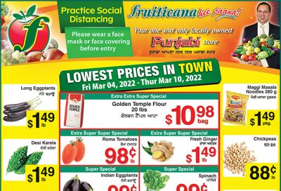 Fruiticana (Calgary) Flyer March 4 to 10