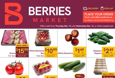 Berries Market Flyer March 10 to 16