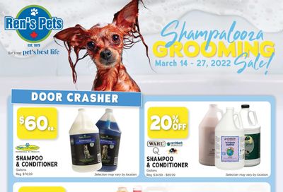 Ren's Pets Depot Shampalooza Grooming Sale Flyer March 14 to 27