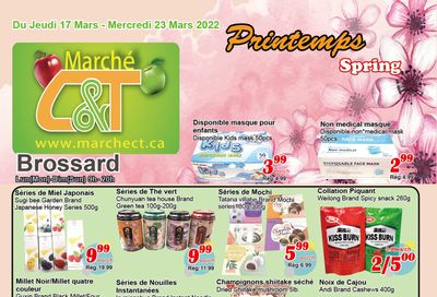 Marche C&T (Brossard) Flyer March 17 to 23