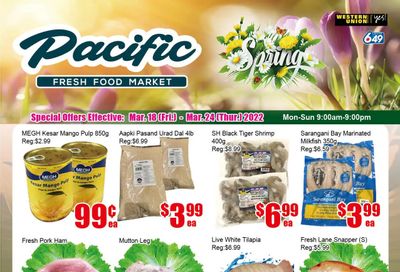 Pacific Fresh Food Market (Pickering) Flyer March 18 to 24