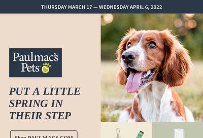 Paulmac's Pets Flyer March 17 to April 6