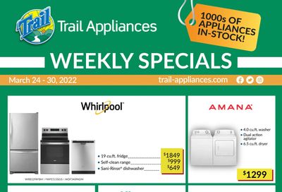 Trail Appliances (AB & SK) Flyer March 24 to 30