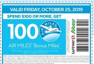 Safeway Canada Coupon: Spend $100 Get 100 Bonus Miles, October 25