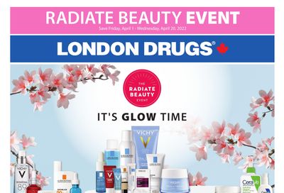 London Drugs Radiate Beauty Event Flyer April 1 to 20