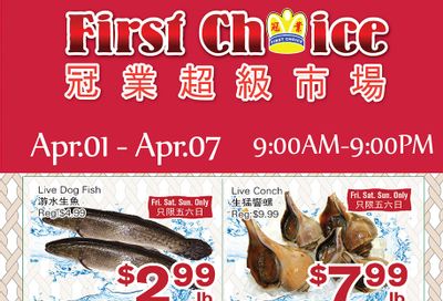 First Choice Supermarket Flyer April 1 to 7