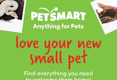 PetSmart Love Your New Small Pet Flyer April 4 to 17