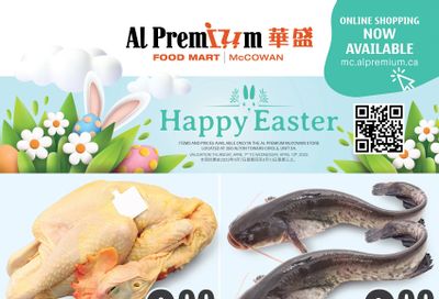 Al Premium Food Mart (McCowan) Flyer April 7 to 13