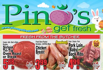 Pino's Flyer April 9 to 15