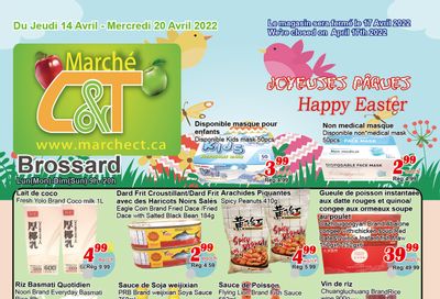 Marche C&T (Brossard) Flyer April 14 to 20