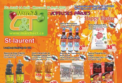 Marche C&T (St. Laurent) Flyer April 14 to 20