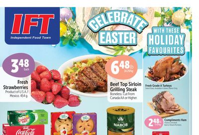 IFT Independent Food Town Flyer April 15 to 21