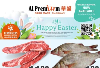 Al Premium Food Mart (McCowan) Flyer April 14 to 20