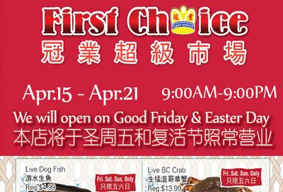 First Choice Supermarket Flyer April 15 to 21