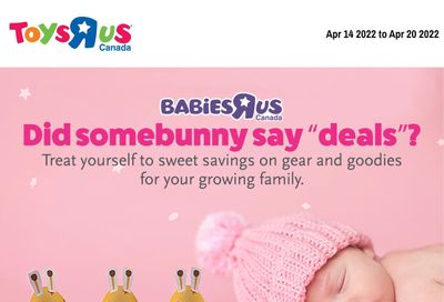 Babies R Us Flyer April 14 to 20