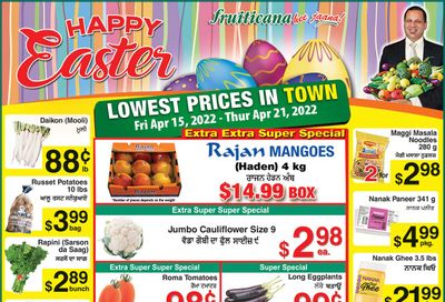 Fruiticana (Chestermere) Flyer April 15 to 21