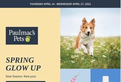 Paulmac's Pets Flyer April 14 to 27
