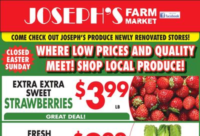 Joseph's Farm Market Flyer April 16 to 18
