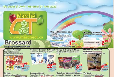 Marche C&T (Brossard) Flyer April 21 to 27