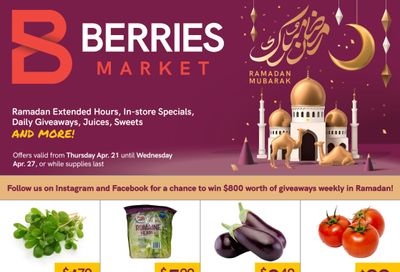 Berries Market Flyer April 21 to 27