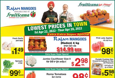 Fruiticana (Chestermere) Flyer April 22 to 28