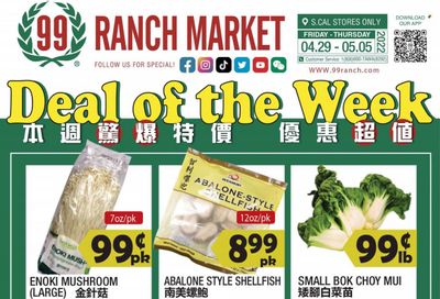99 Ranch Market (CA) Weekly Ad Flyer April 30 to May 7