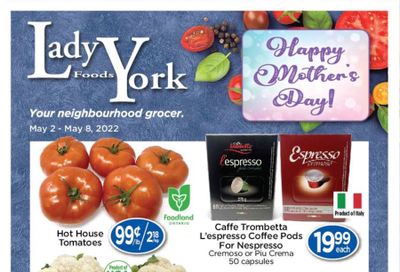 Lady York Foods Flyer May 2 to 8