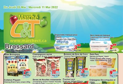 Marche C&T (Brossard) Flyer May 5 to 11