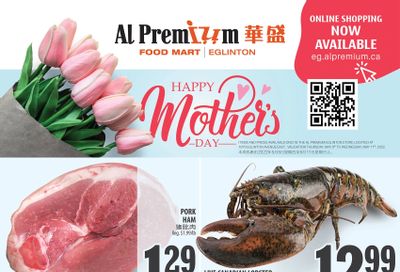 Al Premium Food Mart (Eglinton Ave.) Flyer May 5 to 11