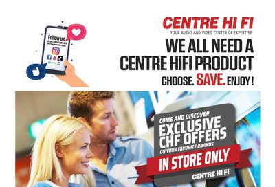 Centre Hi-Fi Flyer May 6 to 12