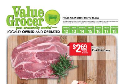Value Grocer Flyer May 12 to 18