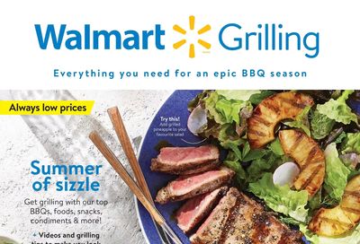 Walmart Grilling Flyer May 12 to June 29