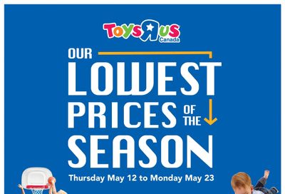 Toys R Us Flyer May 12 to 23