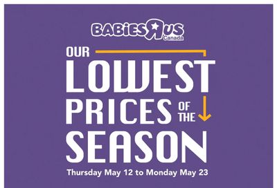 Babies R Us Flyer May 12 to 23