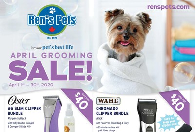 Ren's Pets Depot Monthly Grooming Flyer April 1 to 30 